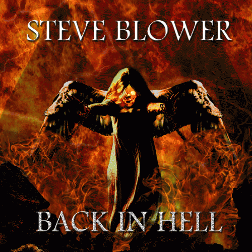 Steve Blower : Back in Hell